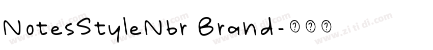 NotesStyleNbr Brand字体转换